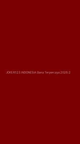Tampilan Antarmuka Aplikasi Joker123 Indonesia Dana Terpercaya 2026 - 2