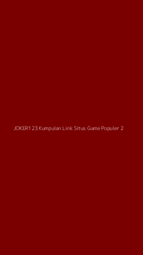 Tampilan Antarmuka Aplikasi Joker123 Kumpulan Link Situs Game Populer - 2