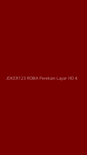 Tampilan Antarmuka Aplikasi Joker123 Roma Perekam Layar Hd - 4