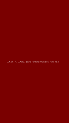 Tampilan Antarmuka Aplikasi Joker777 Login Jadwal Pertandingan Bola Hari Ini - 3