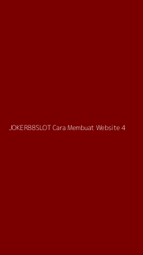Tampilan Antarmuka Aplikasi Joker88slot Cara Membuat Website - 4