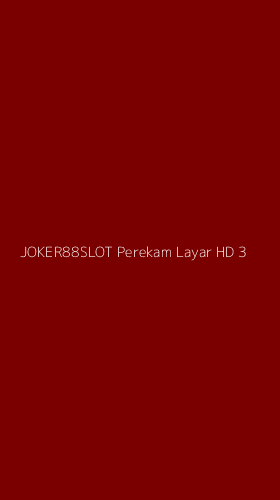 Tampilan Antarmuka Aplikasi Joker88slot Perekam Layar Hd - 3