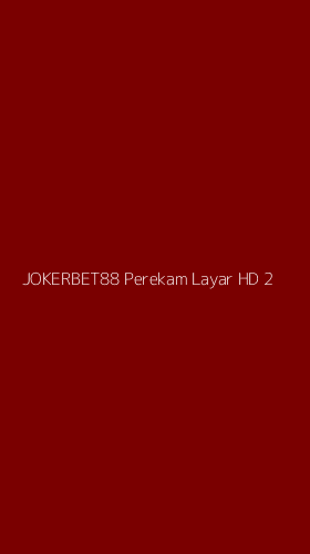 Tampilan Antarmuka Aplikasi Jokerbet88 Perekam Layar Hd - 2