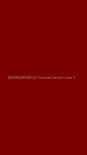 Tampilan Antarmuka Aplikasi Jokergaming123 Tutorial Server Linux - 3