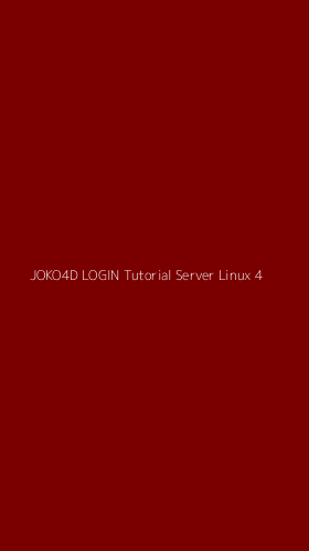 Tampilan Antarmuka Aplikasi Joko4d Login Tutorial Server Linux - 4