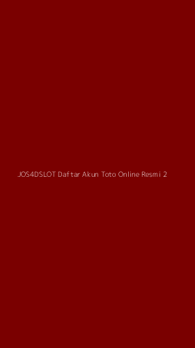 Tampilan Antarmuka Aplikasi Jos4dslot Daftar Akun Toto Online Resmi - 2