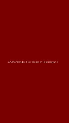Tampilan Antarmuka Aplikasi Joss69 Bandar Slot Terbesar Pasti Bayar - 4