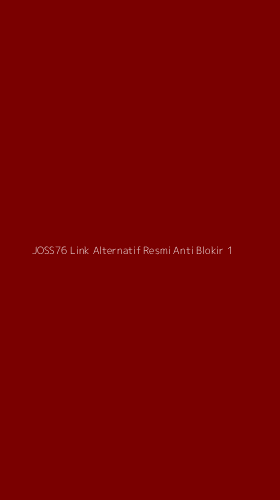 Tampilan Antarmuka Aplikasi Joss76 Link Alternatif Resmi Anti Blokir - 1