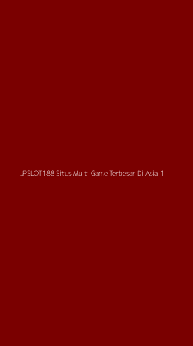 Tampilan Antarmuka Aplikasi Jpslot188 Situs Multi Game Terbesar Di Asia - 1