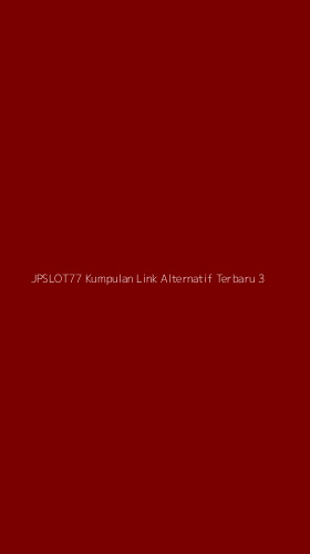Tampilan Antarmuka Aplikasi Jpslot77 Kumpulan Link Alternatif Terbaru - 3