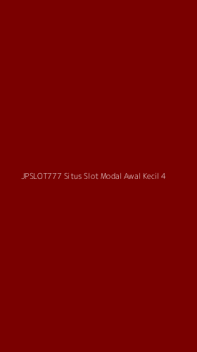 Tampilan Antarmuka Aplikasi Jpslot777 Situs Slot Modal Awal Kecil - 4