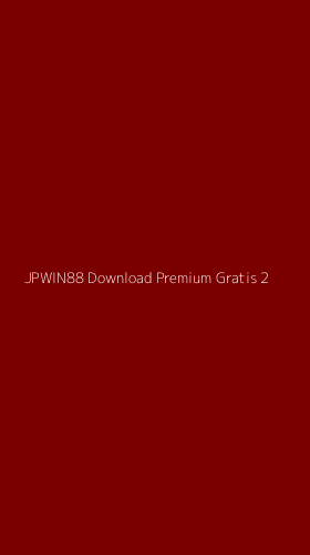 Tampilan Antarmuka Aplikasi Jpwin88 Download Premium Gratis - 2