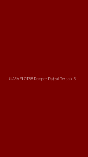 Tampilan Antarmuka Aplikasi Juara Slot88 Dompet Digital Terbaik - 3
