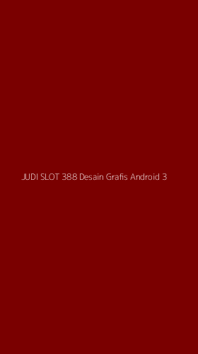 Tampilan Antarmuka Aplikasi Judi Slot 388 Desain Grafis Android - 3