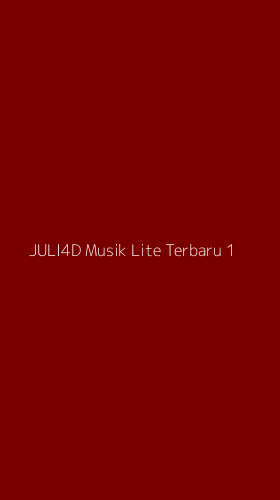 Tampilan Antarmuka Aplikasi Juli4d Musik Lite Terbaru - 1