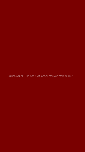 Tampilan Antarmuka Aplikasi Juragan99 Rtp Info Slot Gacor Maxwin Malam Ini - 2