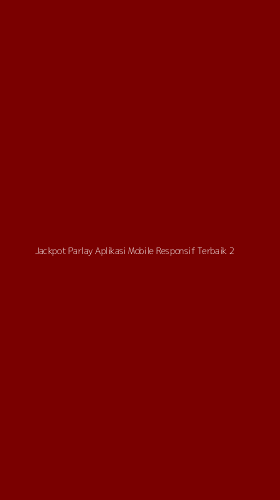 Tampilan Antarmuka Aplikasi Jackpot Parlay Aplikasi Mobile Responsif Terbaik - 2