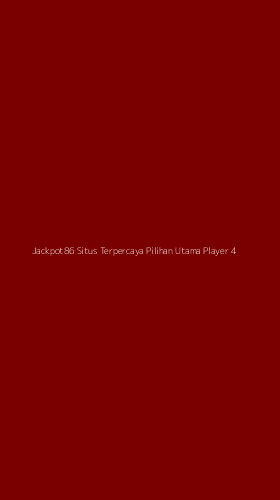Tampilan Antarmuka Aplikasi Jackpot86 Situs Terpercaya Pilihan Utama Player - 4