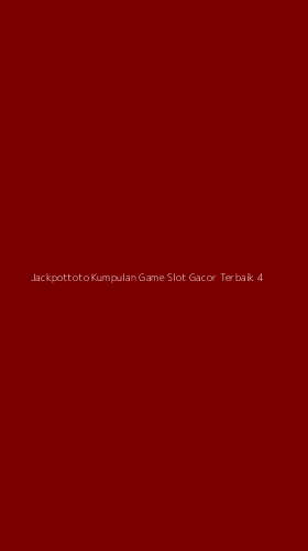Tampilan Antarmuka Aplikasi Jackpottoto Kumpulan Game Slot Gacor Terbaik - 4