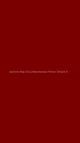 Tampilan Antarmuka Aplikasi Jacktoto Wap Situs Rekomendasi Pilihan Terbaik - 4