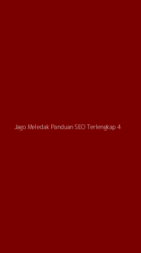 Tampilan Antarmuka Aplikasi Jago Meledak Panduan Seo Terlengkap - 4