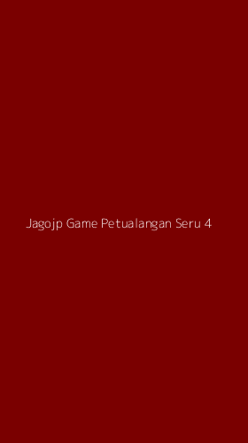 Tampilan Antarmuka Aplikasi Jagojp Game Petualangan Seru - 4