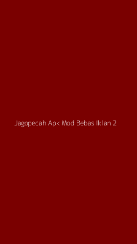 Tampilan Antarmuka Aplikasi Jagopecah Apk Mod Bebas Iklan - 2