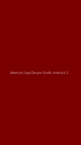 Tampilan Antarmuka Aplikasi Jahetoto App Desain Grafis Android - 2