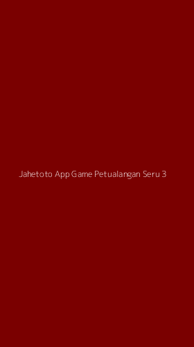 Tampilan Antarmuka Aplikasi Jahetoto App Game Petualangan Seru - 3