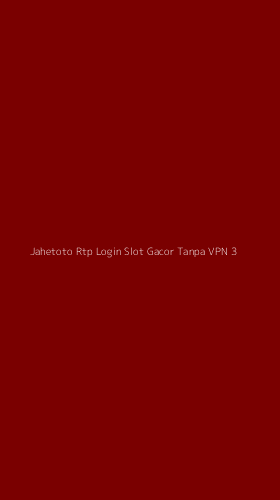 Tampilan Antarmuka Aplikasi Jahetoto Rtp Login Slot Gacor Tanpa Vpn - 3