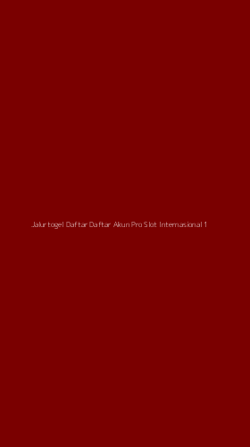 Tampilan Antarmuka Aplikasi Jalurtogel Daftar Daftar Akun Pro Slot Internasional - 1