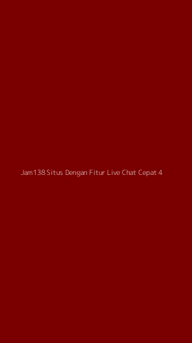 Tampilan Antarmuka Aplikasi Jam138 Situs Dengan Fitur Live Chat Cepat - 4