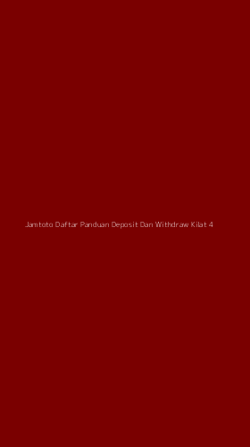 Tampilan Antarmuka Aplikasi Jamtoto Daftar Panduan Deposit Dan Withdraw Kilat - 4