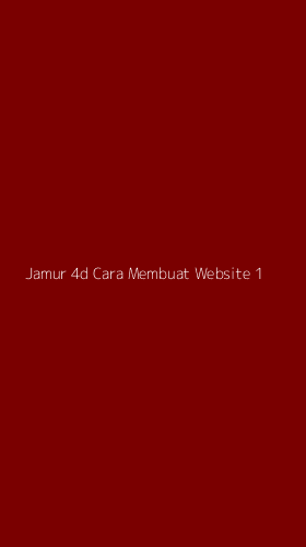 Tampilan Antarmuka Aplikasi Jamur 4d Cara Membuat Website - 1