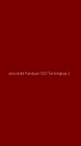 Tampilan Antarmuka Aplikasi Jancok4d Panduan Seo Terlengkap - 2