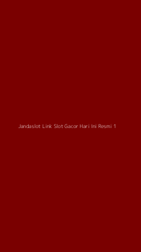 Tampilan Antarmuka Aplikasi Jandaslot Link Slot Gacor Hari Ini Resmi - 1