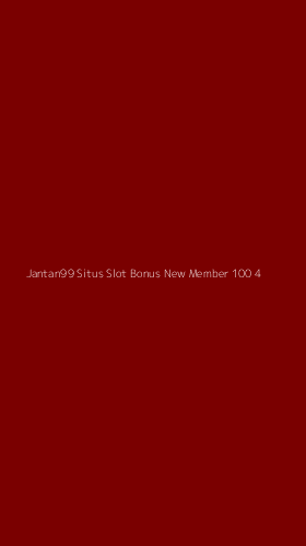 Tampilan Antarmuka Aplikasi Jantan99 Situs Slot Bonus New Member 100 - 4