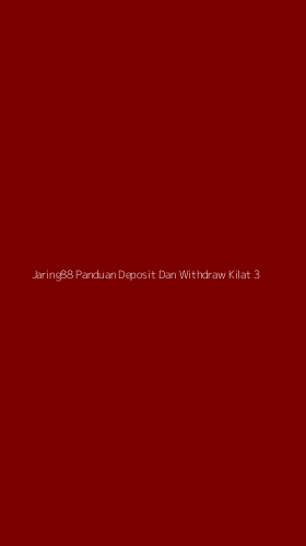 Tampilan Antarmuka Aplikasi Jaring88 Panduan Deposit Dan Withdraw Kilat - 3
