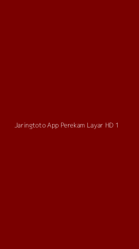 Tampilan Antarmuka Aplikasi Jaringtoto App Perekam Layar Hd - 1