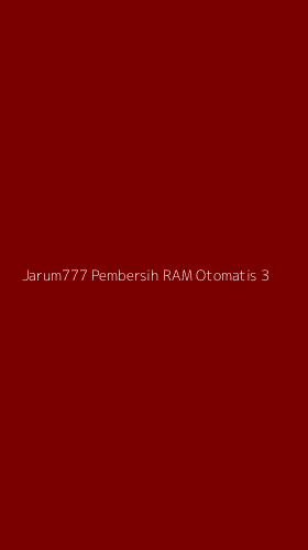 Tampilan Antarmuka Aplikasi Jarum777 Pembersih Ram Otomatis - 3