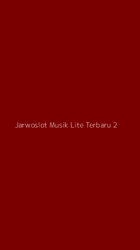 Tampilan Antarmuka Aplikasi Jarwoslot Musik Lite Terbaru - 2