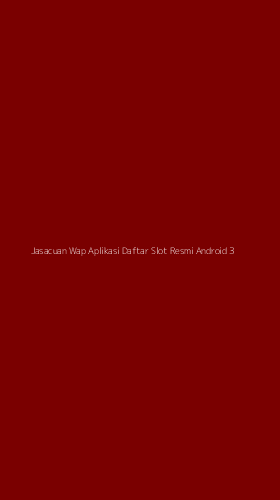 Tampilan Antarmuka Aplikasi Jasacuan Wap Aplikasi Daftar Slot Resmi Android - 3