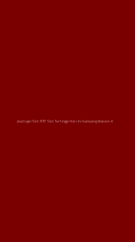 Tampilan Antarmuka Aplikasi Jasatogel Slot Rtp Slot Tertinggi Hari Ini Gampang Maxwin - 4