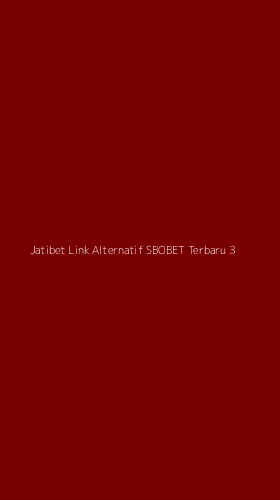 Tampilan Antarmuka Aplikasi Jatibet Link Alternatif Sbobet Terbaru - 3