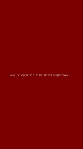 Tampilan Antarmuka Aplikasi Java188 Agen Slot Online Resmi Terpercaya - 2