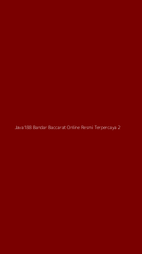 Tampilan Antarmuka Aplikasi Java188 Bandar Baccarat Online Resmi Terpercaya - 2