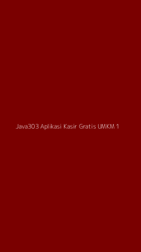 Tampilan Antarmuka Aplikasi Java303 Aplikasi Kasir Gratis Umkm - 1