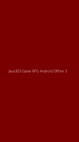 Tampilan Antarmuka Aplikasi Java303 Game Rpg Android Offline - 3