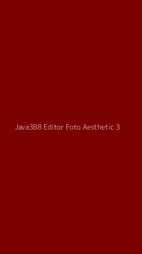 Tampilan Antarmuka Aplikasi Java388 Editor Foto Aesthetic - 3