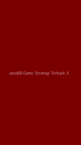 Tampilan Antarmuka Aplikasi Java88 Game Strategi Terbaik - 3
